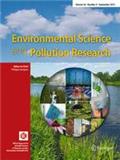 Environmental Science and Pollution Research《环境科学与污染研究》