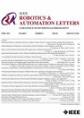 IEEE Robotics and Automation Letters《IEEE机器人与自动化快报》