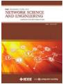 IEEE Transactions on Network Science and Engineering《IEEE网络科学与工程汇刊》