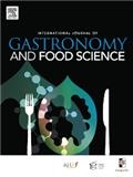 International Journal of Gastronomy and Food Science《国际美食学与食品科学杂志》