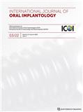 International Journal of Oral Implantology《国际口腔种植学杂志》