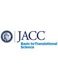 JACC: Basic to Translational Science《美国心脏病学会杂志：基础与转化科学》（或：JACC-BASIC TO TRANSLATIONAL SCIENCE）