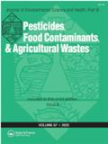 Journal of Environmental Science and Health, Part B, Pesticides, Food Contaminants, and Agricultural Wastes《环境科学与健康杂志B-农药、食品污染物与农业废物》