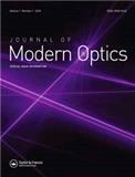 Journal of Modern Optics《现代光学期刊》