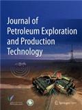 Journal of Petroleum Exploration and Production Technology《石油勘探与生产技术杂志》