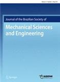 Journal of the Brazilian Society of Mechanical Sciences and Engineering《巴西机械科学与工程学会期刊》