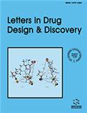 Letters in Drug Design & Discovery《药物研制快报》
