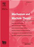 Mechanism and Machine Theory《机构学与机器理论》