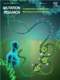 Mutation Research-Fundamental and Molecular Mechanisms of Mutagenesis《诱变研究：诱变基础与分子机制》