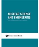 Nuclear Science and Engineering《核科学与工程》