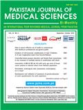 Pakistan Journal of Medical Sciences《巴基斯坦医学期刊》