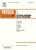 Physica A-Statistical Mechanics and its Applications《物理学A：统计力学及其应用》