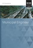 Proceedings of the Institution of Civil Engineers-Municipal Engineer《土木工程师学会会报：市政工程师》