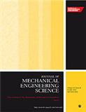 Proceedings of the Institution of Mechanical Engineers Part C-Journal of Mechanical Engineering Science《机械工程师学会会报C辑：机械工程学》