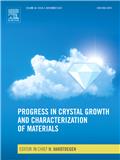 Progress in Crystal Growth and Characterization of Materials《晶体生长与材料表征的进展》