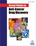 Recent Patents on Anti-Cancer Drug Discovery《抗癌药物发现最新专利》