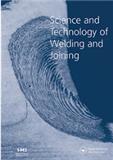 Science and Technology of Welding and Joining《焊接与连接科学技术》