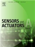 Sensors and Actuators A-Physical《传感器与执行器A：物理》