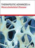 Therapeutic Advances in Musculoskeletal Disease《肌肉骨骼疾病治疗进展》