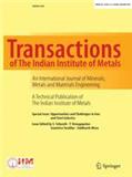 Transactions of The Indian Institute of Metals《印度金属学会汇刊》
