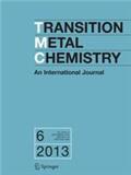 Transition Metal Chemistry《过渡金属化学》