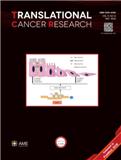 Translational Cancer Research《肿瘤转化研究》
