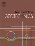 Transportation Geotechnics《运输岩土工程》