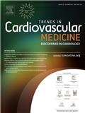 Trends in Cardiovascular Medicine《心血管学趋势》