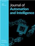 自动化与人工智能（英文）（Journal of Automation and Intelligence）（2025年12月31日之前不收版面费）（OA期刊）