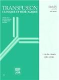Transfusion Clinique et Biologique《临床输血与生物学》