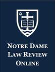 Notre Dame Law Review《巴黎圣母院法律评论》