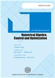 数值代数、控制与优化（英文）（Numerical Algebra, Control and Optimization）（国际刊号）