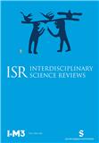 Interdisciplinary Science Reviews《跨学科科学评论》