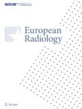 European Radiology《欧洲放射学》