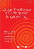 城市韧性与地震工程（英文）（Urban Resilience & Earthquake Engineering）（国际刊号）
