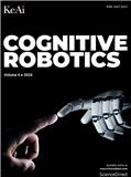 认知机器人（英文）（Cognitive robotics）（国际刊号）（OA期刊）