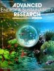 Advanced Energy and Sustainability Research《先进能源与可持续发展研究》