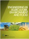 Engineering in Agriculture, Environment and Food《农业、环境与食品工程》