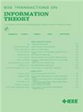 IEEE Transactions on Information Theory《IEEE信息论汇刊》