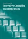 International Journal of Innovative Computing and Applications《国际创新计算与应用杂志》