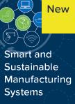 Smart and Sustainable Manufacturing Systems《智能制造与可持续生产系统》