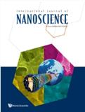 International Journal of Nanoscience《国际纳米科学杂志》