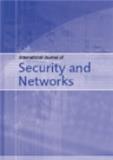 International Journal of Security and Networks《国际安全与网络杂志》