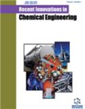 Recent Innovations in Chemical Engineering《化学工程最新创新》