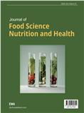 食品科学与营养健康（英文）（Journal of Food Science, Nutrition and Health）（国际刊号）（OA期刊）